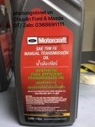 Dầu hộp số tự động Ford EcoSport – Fiesta – Focus / Motorcraft SAE 75W FE
